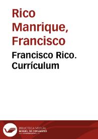 Francisco Rico. Currículum