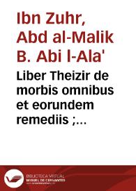 Liber Theizir de morbis omnibus et eorundem remediis ; : Antidotarium