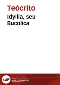 Idyllia, seu Bucolica