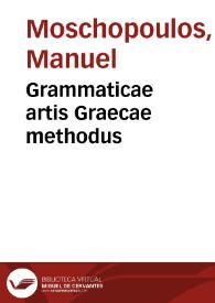 Grammaticae artis Graecae methodus