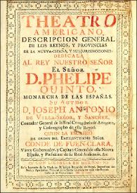 Theatro Americano : descripcion general de los reynos y provincias de la Nueva-España, y sus jurisdicciones...