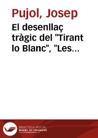 El desenllaç tràgic del "Tirant lo Blanc", "Les Troianes" de Sèneca i les idees de tragèdia al segle XV / Josep Pujol | Biblioteca Virtual Miguel de Cervantes