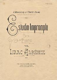 Estudio impromptu : para piano / por Isaac Albéniz | Biblioteca Virtual Miguel de Cervantes
