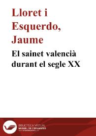 El sainet valencià durant el segle XX / Jaume Lloret i Esquerdo | Biblioteca Virtual Miguel de Cervantes