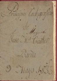 Principios Tachigráficos / de José Ma. Creuhet | Biblioteca Virtual Miguel de Cervantes