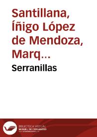 Serranillas / Íñigo López de Mendoza | Biblioteca Virtual Miguel de Cervantes