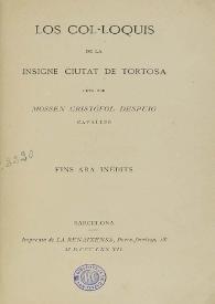 Los col·loquis de la insigne ciutat de Tortosa / fets per Cristófol Despuig | Biblioteca Virtual Miguel de Cervantes
