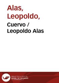Cuervo / Leopoldo Alas | Biblioteca Virtual Miguel de Cervantes