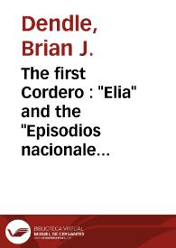 The first Cordero : "Elia" and the "Episodios nacionales" / Brian J.Dendle | Biblioteca Virtual Miguel de Cervantes