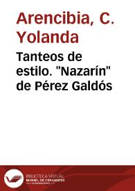 Tanteos de estilo. "Nazarín" de Pérez Galdós / Yolanda Arencibia | Biblioteca Virtual Miguel de Cervantes