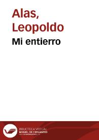 Mi entierro / Leopoldo Alas | Biblioteca Virtual Miguel de Cervantes