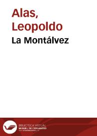 La Montálvez / Leopoldo Alas | Biblioteca Virtual Miguel de Cervantes