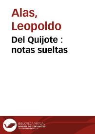 Del Quijote : notas sueltas / Leopoldo Alas | Biblioteca Virtual Miguel de Cervantes