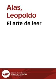 El arte de leer / Leopoldo Alas | Biblioteca Virtual Miguel de Cervantes