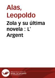 Zola y su última novela : L' Argent / Leopoldo Alas | Biblioteca Virtual Miguel de Cervantes