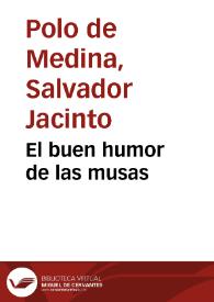 El buen humor de las musas / Jacinto Polo de Medina | Biblioteca Virtual Miguel de Cervantes