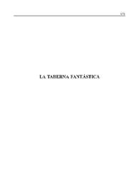 La taberna fantástica [Fragmento] / Alfonso Sastre; introducción de Gonzalo Santonja | Biblioteca Virtual Miguel de Cervantes