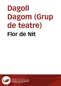 Fragmento de la canción "Flor de Nit" / Dagoll Dagom | Biblioteca Virtual Miguel de Cervantes
