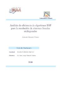 Análisis de eficiencia de algoritmos BSP para la resolución de sistemas lineales tridiagonales / Antonio Zamora Gómez | Biblioteca Virtual Miguel de Cervantes