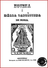 Novena á Maria Santíssima de Nuria / [Benet Vilamitjana] | Biblioteca Virtual Miguel de Cervantes