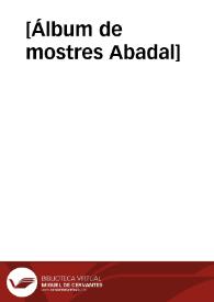 [Álbum de mostres Abadal] | Biblioteca Virtual Miguel de Cervantes