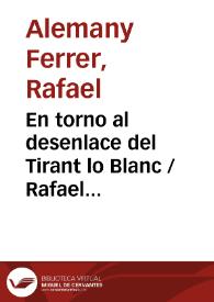 En torno al desenlace del Tirant lo Blanc / Rafael Alemany Ferrer | Biblioteca Virtual Miguel de Cervantes