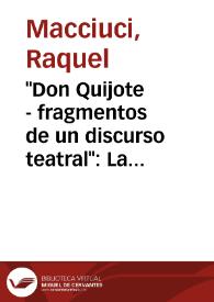 "Don Quijote - fragmentos de un discurso teatral": La versión dramática de Rafael Azcona y Maurizio Scaparro / Raquel Macciuci | Biblioteca Virtual Miguel de Cervantes