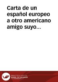 Carta de un español europeo a otro americano amigo suyo residente en México | Biblioteca Virtual Miguel de Cervantes