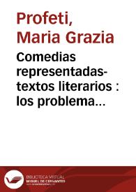 Comedias representadas-textos literarios : los problemas ecdóticos / Maria Grazia Profeti | Biblioteca Virtual Miguel de Cervantes