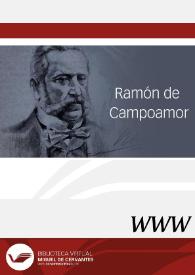 Ramón de Campoamor / directora Marta Palenque | Biblioteca Virtual Miguel de Cervantes