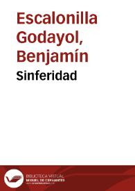 Sinferidad / un hiperrelato de Benjamín Escalonilla Godayol | Biblioteca Virtual Miguel de Cervantes
