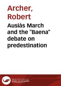 Ausiàs March and the "Baena" debate on predestination | Biblioteca Virtual Miguel de Cervantes