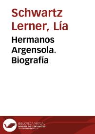 Hermanos Argensola. Biografía / Lía Schwart e Isabel Pérez Cuenca | Biblioteca Virtual Miguel de Cervantes