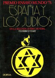 España y los judíos en la Segunda Guerra Mundial / Federico Ysart | Biblioteca Virtual Miguel de Cervantes