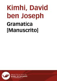 Gramatica  [Manuscrito] | Biblioteca Virtual Miguel de Cervantes