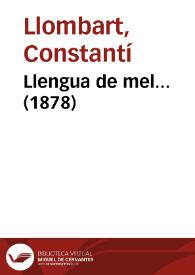 Llengua de mel... (1878) | Biblioteca Virtual Miguel de Cervantes