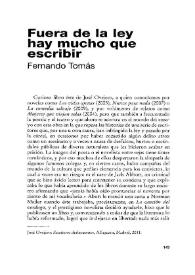Fuera de la ley hay mucho que escribir / Fernando Tomás | Biblioteca Virtual Miguel de Cervantes