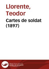 Cartes de soldat (1897) / Teodor Llorente ; recitació de Lluís Roda | Biblioteca Virtual Miguel de Cervantes