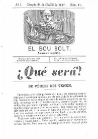 El Bou Solt : semanari impolític. Añ I, núm. 11 (Disapte 21 de Chuliól de 1877) [sic] | Biblioteca Virtual Miguel de Cervantes