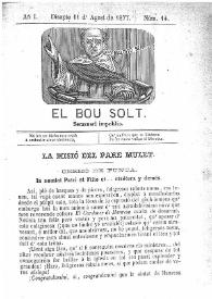El Bou Solt : semanari impolític. Añ I, núm. 14 (Disapte 11 d'Agost de 1877) [sic] | Biblioteca Virtual Miguel de Cervantes