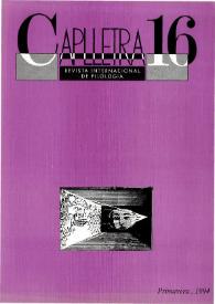 Caplletra: Revista Internacional de Filologia. Núm. 16, primavera de 1994 | Biblioteca Virtual Miguel de Cervantes
