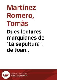 Dues lectures marquianes de "La sepultura", de Joan Roís de Corella / Tomàs Martínez Romero | Biblioteca Virtual Miguel de Cervantes