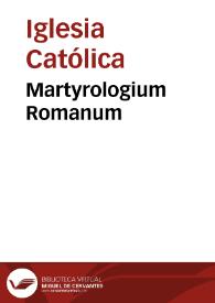 Martyrologium Romanum | Biblioteca Virtual Miguel de Cervantes