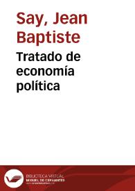 Tratado de economía política | Biblioteca Virtual Miguel de Cervantes
