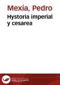 Hystoria imperial y cesarea | Biblioteca Virtual Miguel de Cervantes