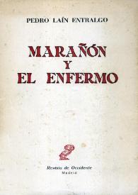 Marañón y el enfermo / Pedro Laín Entralgo | Biblioteca Virtual Miguel de Cervantes