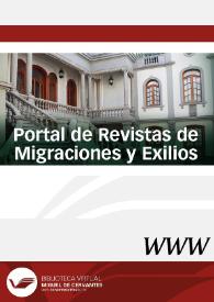Portal de Revistas de Migraciones y Exilios (CEME) / directora María Luisa Capella