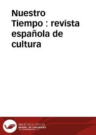 Nuestro Tiempo : revista española de cultura | Biblioteca Virtual Miguel de Cervantes