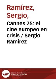 Cannes 75: el cine europeo en crisis / Sergio Ramírez | Biblioteca Virtual Miguel de Cervantes