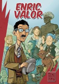 La vida d'Enric Valor en còmic / guió i dibuix Jesús Huguet | Biblioteca Virtual Miguel de Cervantes
